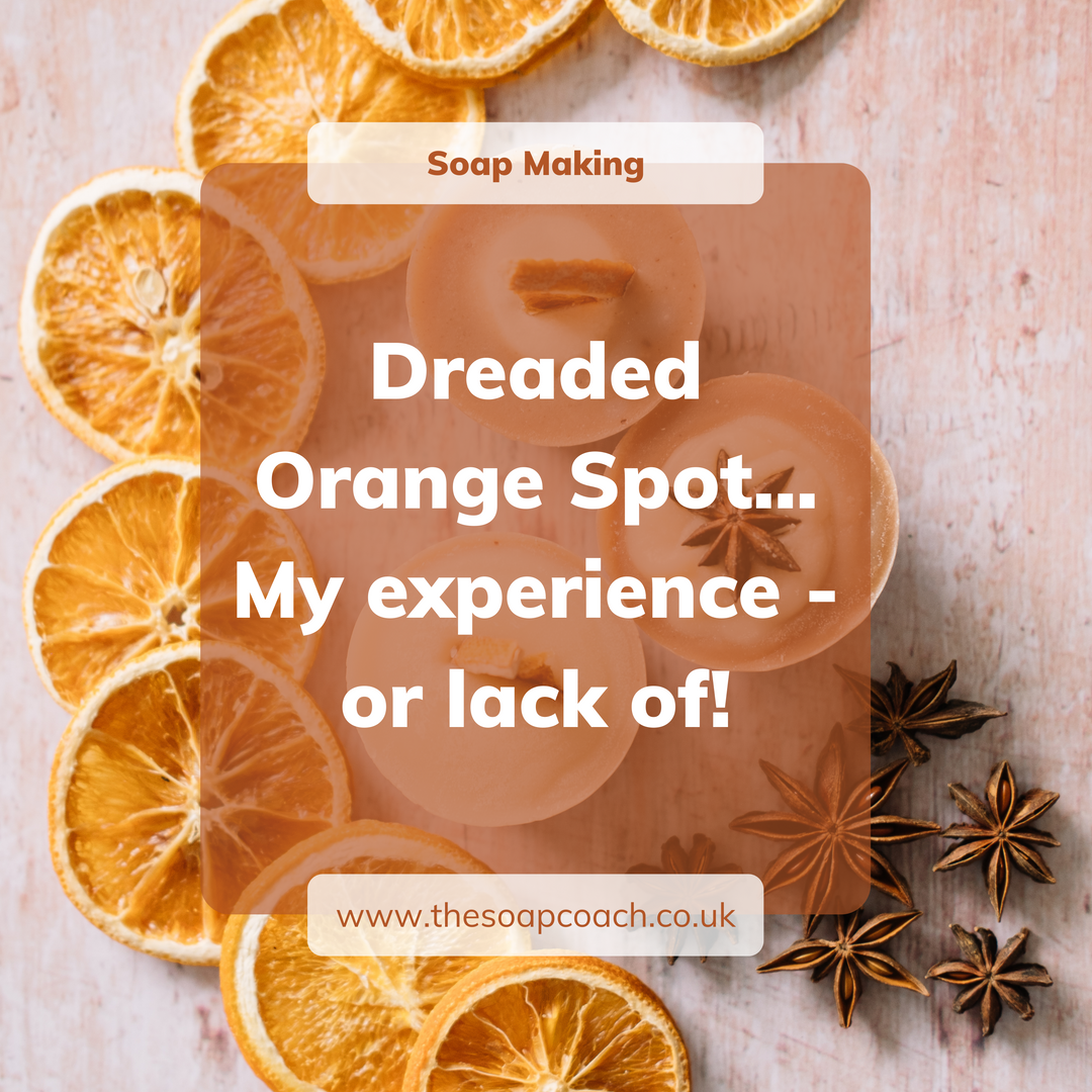 Dreaded Orange Spot - My experience - or lack of!