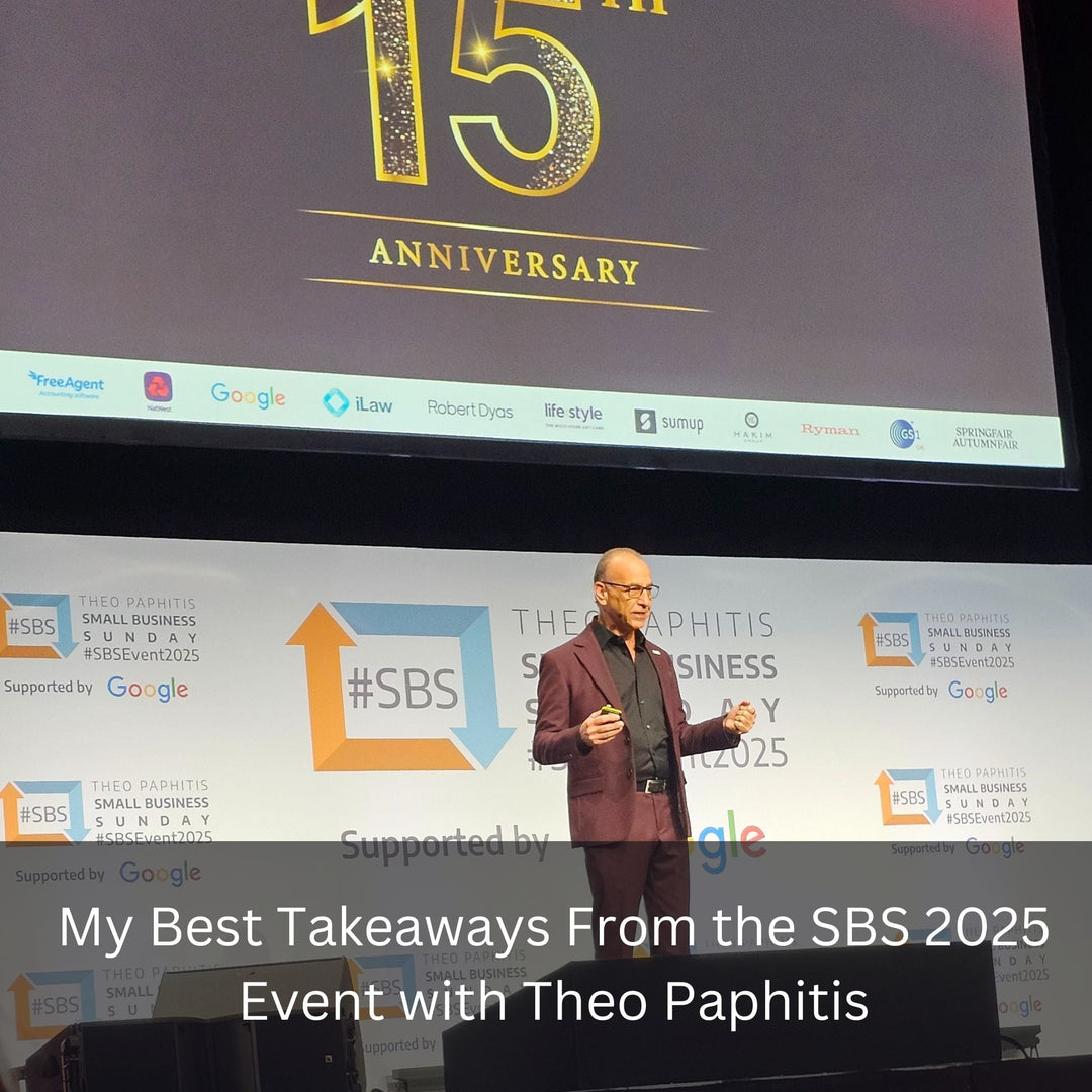 My Best Takeaways From the SBS 2025 Event with Theo Paphitis