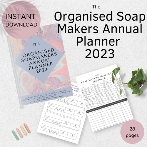 The Organised Soap Makers Annual Planner 2023 INSTANT DOWNLOAD