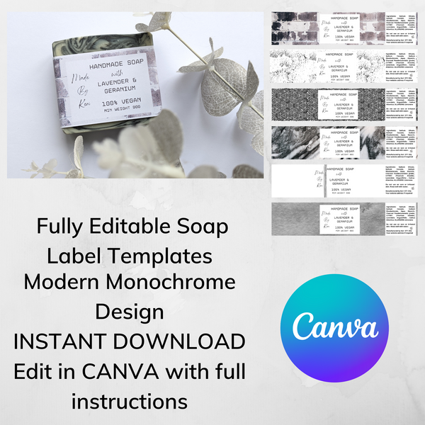 Fully Editable Canva Soap Label Template, Monochrome. 6 Designs INSTAN The Soap Coach