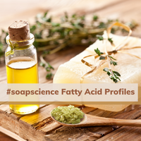 Soap Making Fatty Acid Profiles