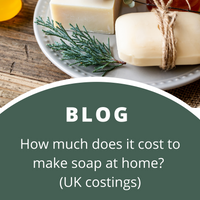 How much does it cost to make soap at home UK