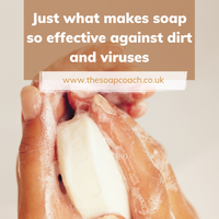 Soap is very effective against viruses