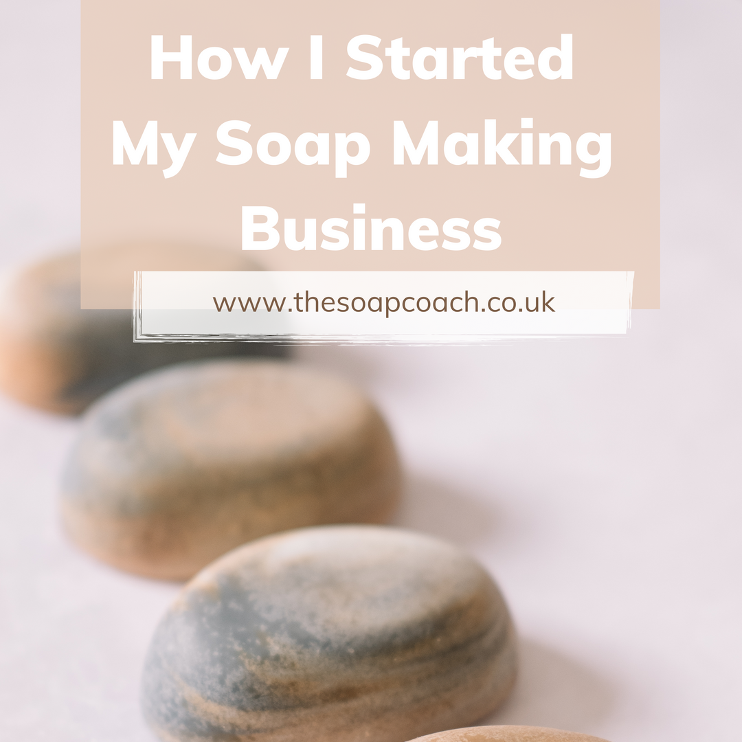 Why I Started Making Soap