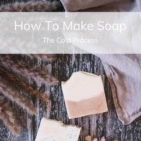 How to make cold process soap