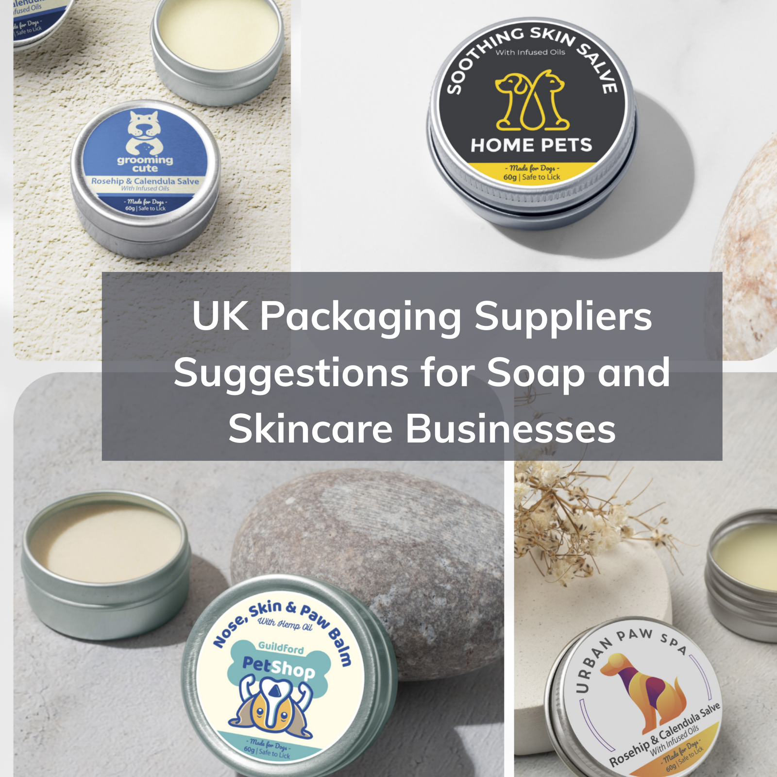 UK Packaging Suppliers for Soap and Skincare Businesses Recommended By Other Makers