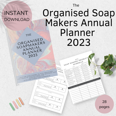 The Organised Soap Makers Annual Planner 2023 INSTANT DOWNLOAD